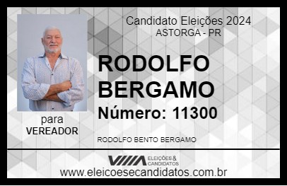 Candidato RODOLFO BERGAMO 2024 - ASTORGA - Eleições