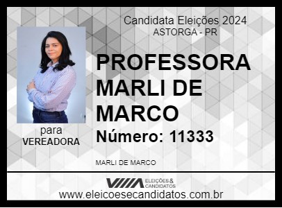 Candidato PROFESSORA MARLI DE MARCO 2024 - ASTORGA - Eleições