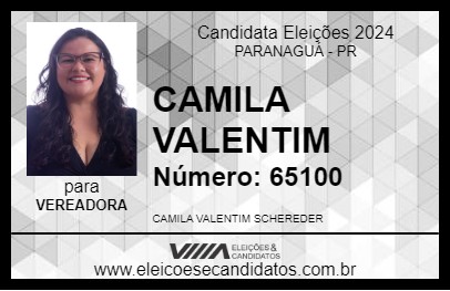 Candidato CAMILA VALENTIM 2024 - PARANAGUÁ - Eleições