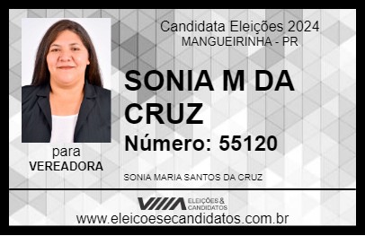 Candidato SONIA M DA CRUZ 2024 - MANGUEIRINHA - Eleições