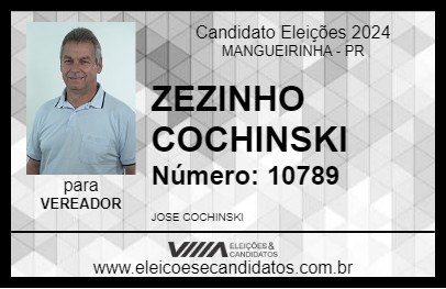 Candidato ZEZINHO COCHINSKI 2024 - MANGUEIRINHA - Eleições