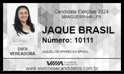 Candidato JAQUE BRASIL 2024 - MANGUEIRINHA - Eleições