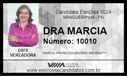 Candidato DRA MARCIA 2024 - MANGUEIRINHA - Eleições