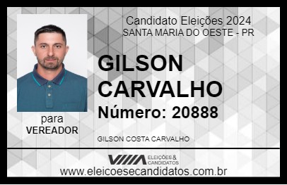 Candidato GILSON CARVALHO 2024 - SANTA MARIA DO OESTE - Eleições