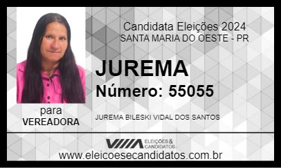 Candidato JUREMA 2024 - SANTA MARIA DO OESTE - Eleições