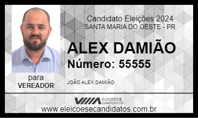 Candidato ALEX DAMIÃO 2024 - SANTA MARIA DO OESTE - Eleições