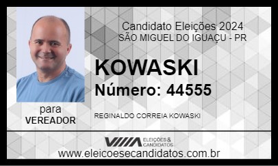 Candidato KOWASKI 2024 - SÃO MIGUEL DO IGUAÇU - Eleições