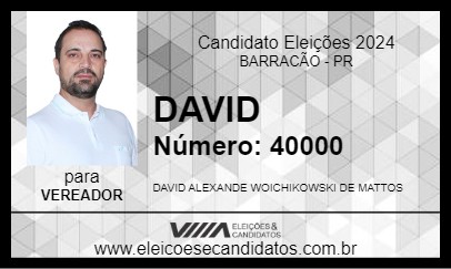 Candidato DAVID 2024 - BARRACÃO - Eleições