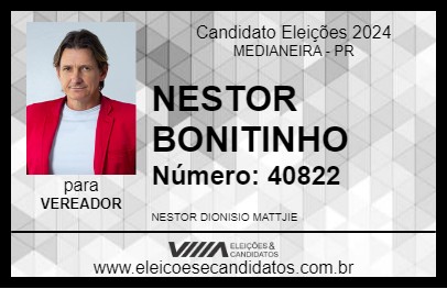 Candidato NESTOR BONITINHO 2024 - MEDIANEIRA - Eleições