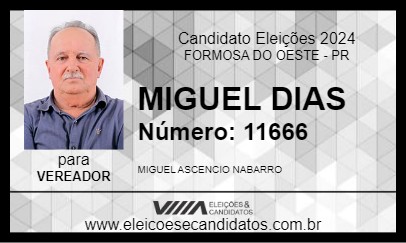 Candidato MIGUEL DIAS 2024 - FORMOSA DO OESTE - Eleições