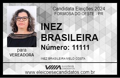 Candidato INEZ BRASILEIRA 2024 - FORMOSA DO OESTE - Eleições