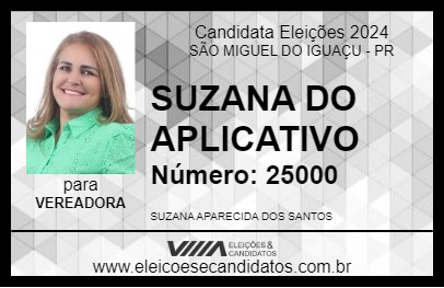 Candidato SUZANA DO APLICATIVO 2024 - SÃO MIGUEL DO IGUAÇU - Eleições