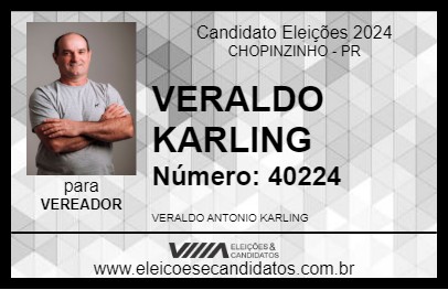 Candidato VERALDO KARLING 2024 - CHOPINZINHO - Eleições