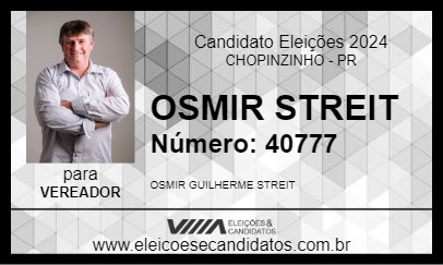 Candidato OSMIR STREIT 2024 - CHOPINZINHO - Eleições