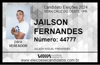 Candidato JAILSON FERNANDES 2024 - VERA CRUZ DO OESTE - Eleições