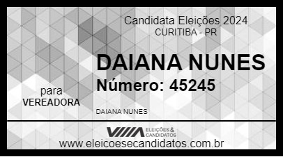 Candidato DAIANA NUNES 2024 - CURITIBA - Eleições