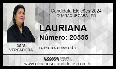 Candidato LAURIANA 2024 - GUARAQUEÇABA - Eleições