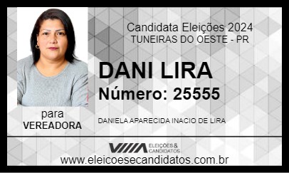 Candidato DANI LIRA 2024 - TUNEIRAS DO OESTE - Eleições