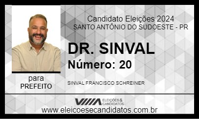 Candidato DR. SINVAL 2024 - SANTO ANTÔNIO DO SUDOESTE - Eleições