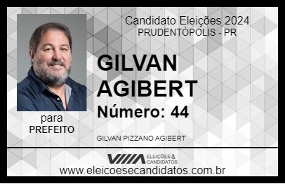 Candidato GILVAN AGIBERT 2024 - PRUDENTÓPOLIS - Eleições