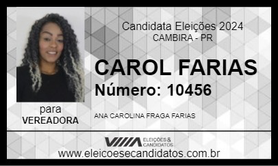 Candidato CAROL FARIAS 2024 - CAMBIRA - Eleições