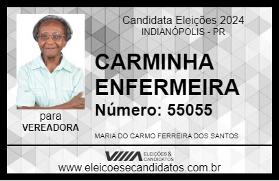 Candidato CARMINHA ENFERMEIRA 2024 - INDIANÓPOLIS - Eleições