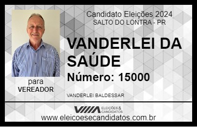 Candidato VANDERLEI DA SAÚDE 2024 - SALTO DO LONTRA - Eleições