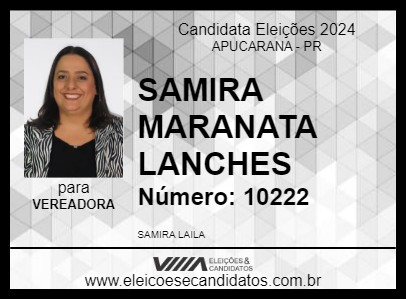 Candidato SAMIRA MARANATA LANCHES 2024 - APUCARANA - Eleições