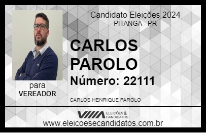 Candidato CARLOS PAROLO 2024 - PITANGA - Eleições