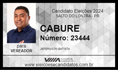 Candidato CABURE 2024 - SALTO DO LONTRA - Eleições