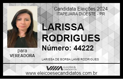 Candidato LARISSA RODRIGUES 2024 - ITAPEJARA D\OESTE - Eleições