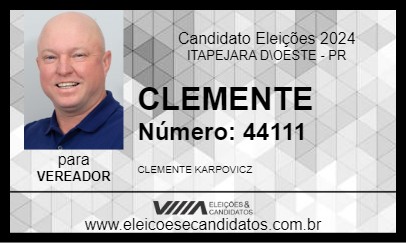 Candidato CLEMENTE 2024 - ITAPEJARA D\OESTE - Eleições