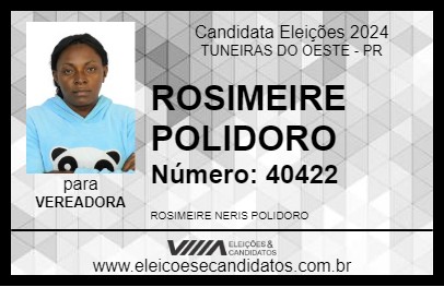 Candidato ROSIMEIRE POLIDORO 2024 - TUNEIRAS DO OESTE - Eleições