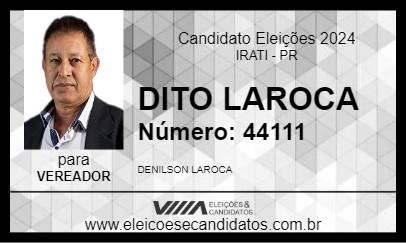 Candidato DITO LAROCA 2024 - IRATI - Eleições