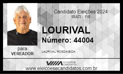 Candidato LOURIVAL 2024 - IRATI - Eleições