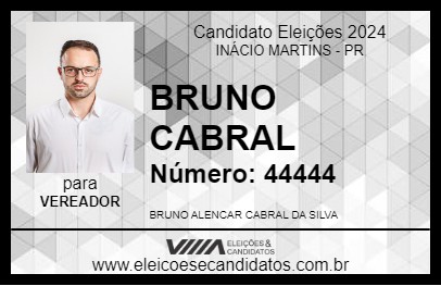 Candidato BRUNO CABRAL 2024 - INÁCIO MARTINS - Eleições