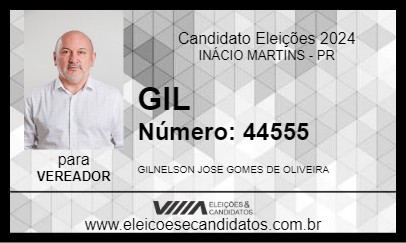 Candidato GIL 2024 - INÁCIO MARTINS - Eleições