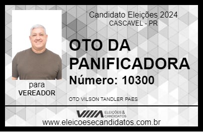 Candidato OTO DA PANIFICADORA 2024 - CASCAVEL - Eleições