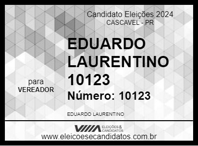 Candidato EDUARDO LAURENTINO 2024 - CASCAVEL - Eleições