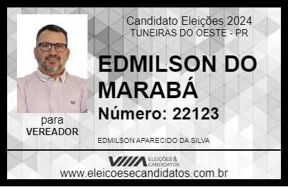 Candidato EDMILSON DO MARABÁ 2024 - TUNEIRAS DO OESTE - Eleições