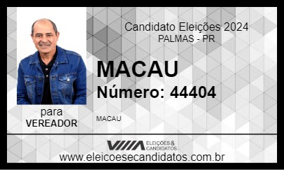 Candidato MACAU 2024 - PALMAS - Eleições