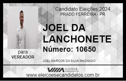 Candidato JOEL DA LANCHONETE 2024 - PRADO FERREIRA - Eleições