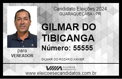 Candidato GILMAR DO TIBICANGA 2024 - GUARAQUEÇABA - Eleições