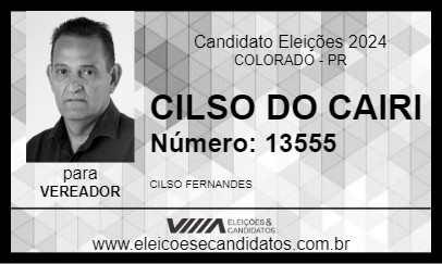 Candidato CILSO DO CAIRI 2024 - COLORADO - Eleições