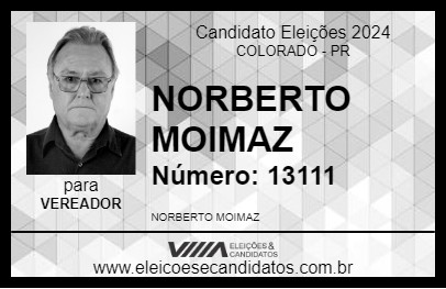 Candidato NORBERTO MOIMAZ 2024 - COLORADO - Eleições