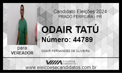 Candidato ODAIR TATÚ 2024 - PRADO FERREIRA - Eleições