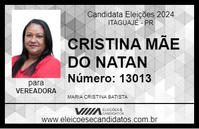 Candidato CRISTINA MÃE DO NATAN 2024 - ITAGUAJÉ - Eleições