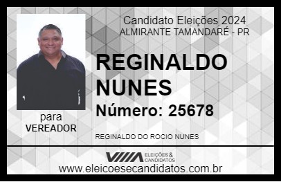 Candidato REGINALDO NUNES 2024 - ALMIRANTE TAMANDARÉ - Eleições