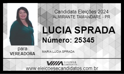 Candidato LUCIA SPRADA 2024 - ALMIRANTE TAMANDARÉ - Eleições