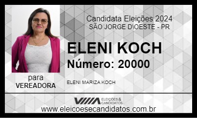 Candidato ELENI KOCH 2024 - SÃO JORGE D\OESTE - Eleições